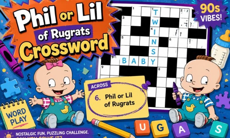 Phil or Lil of Rugrats