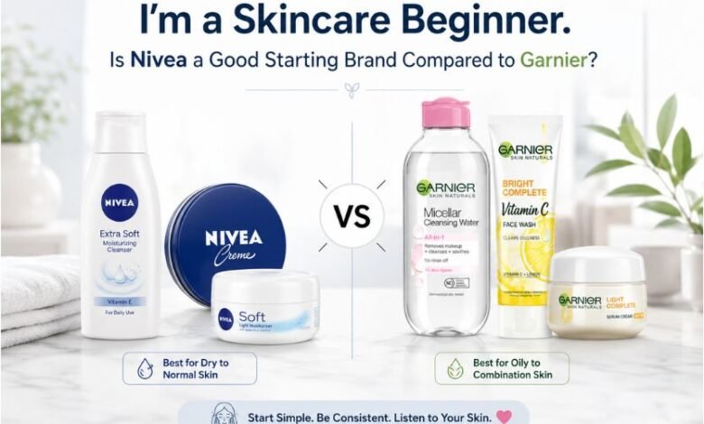 I’m a Skincare Beginner. Is Nivea a Good Starting Brand Compared to Garnier
