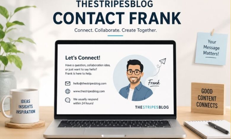 thestripesblog contact frank